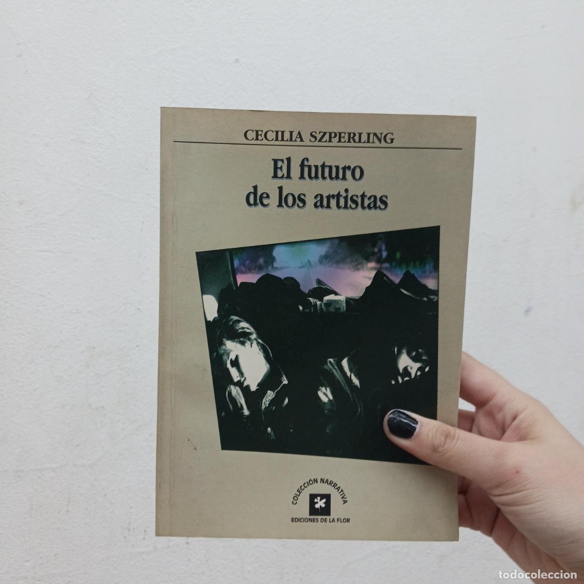 B&uuml;cher: El futuro de los artistas - Cecilia Szperling