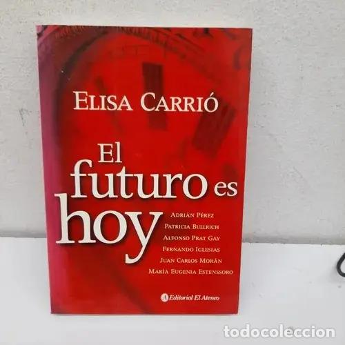 B&uuml;cher: El futuro es hoy - Elisa Carri&oacute;