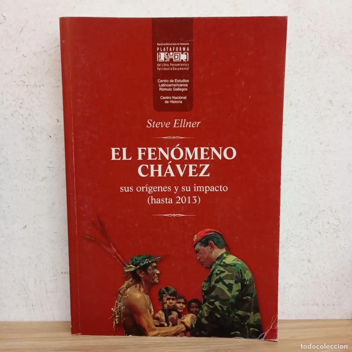 B&uuml;cher: El fen&oacute;meno Ch&aacute;vez - Steve Ellner