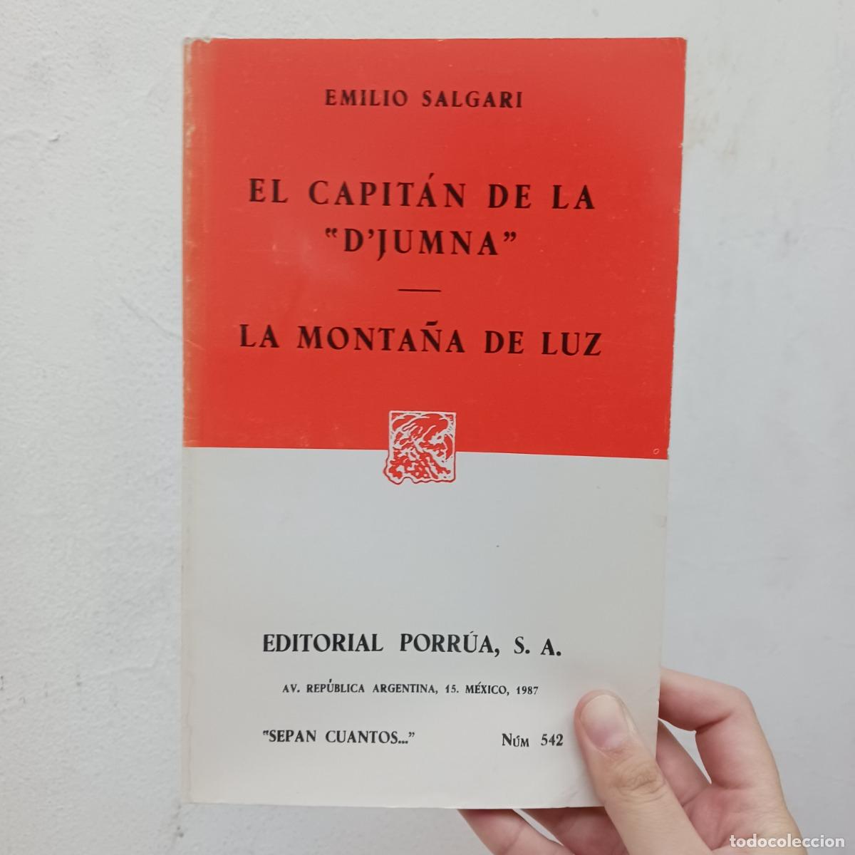 B&uuml;cher: El capit&aacute;n de la ''D'Jumna'', La monta&ntilde;a de luz - Emilio Salgari
