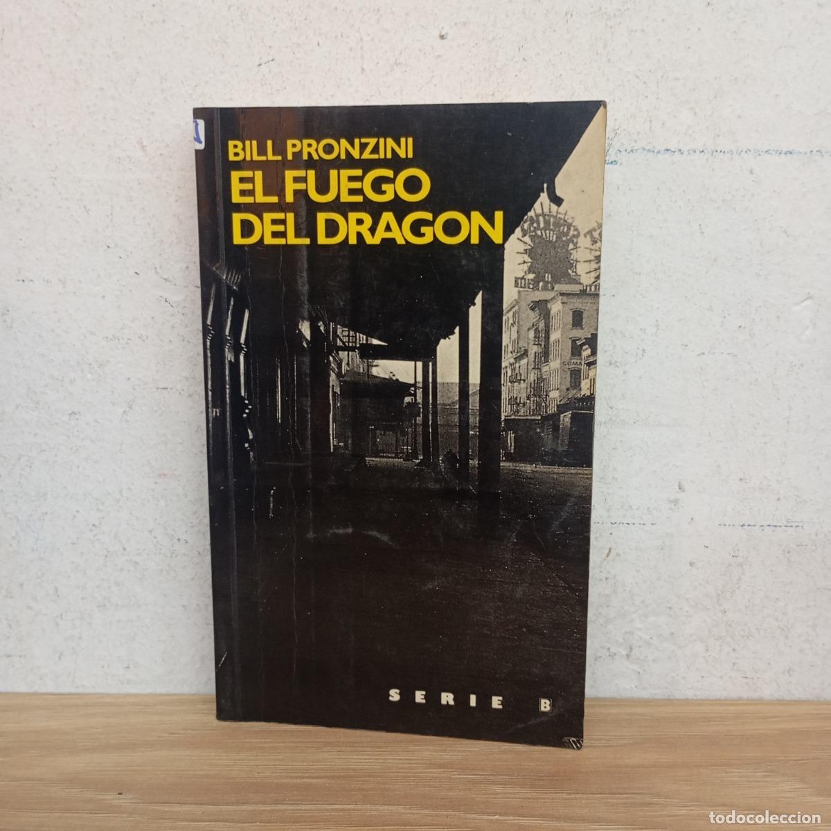 Libros: El fuego del drag&oacute;n - Bill Pronzini - Foto 1