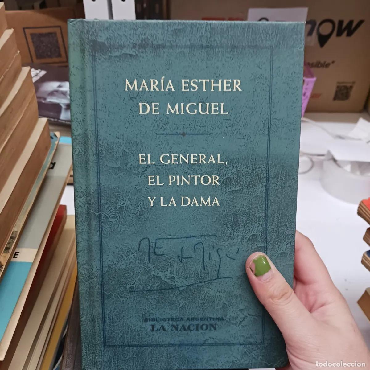 Libri di seconda mano: El general, el pintor y la dama (det.) - Maria Esther de Miguel