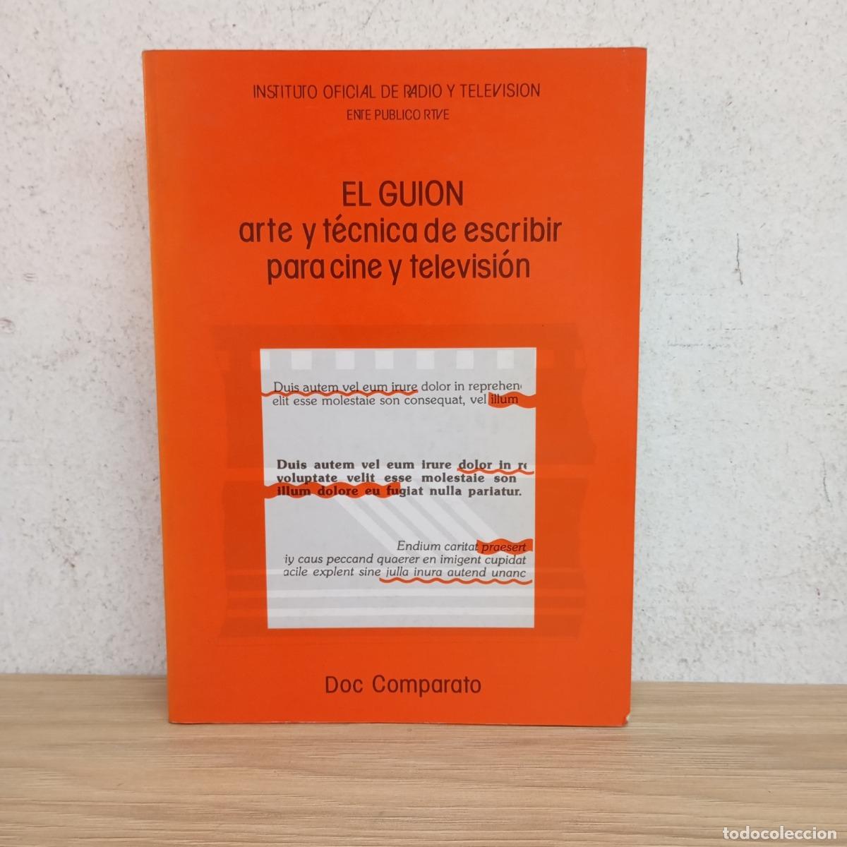 Libros: El gui&oacute;n arte y t&eacute;cnica de escribir - Doc Comparato - Foto 1