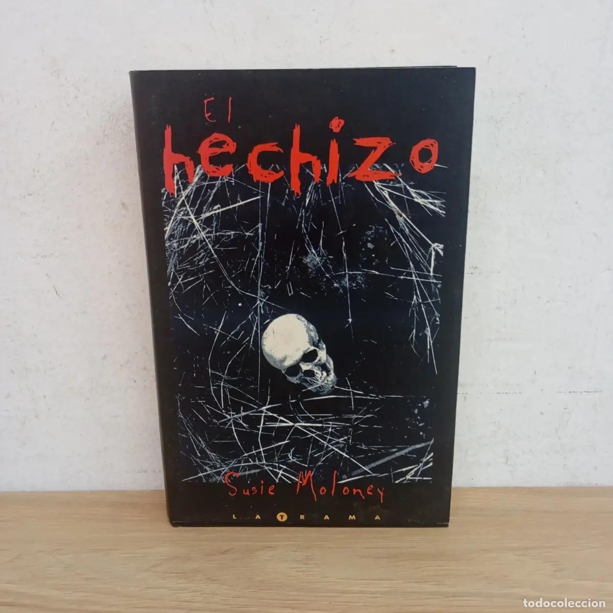 Libros: El hechizo - Susie Moloney - Foto 1