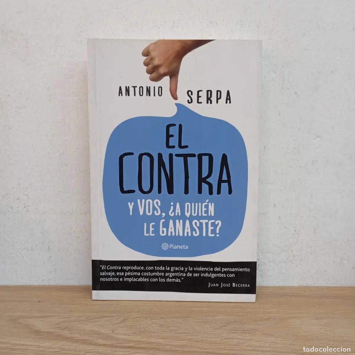 Libros: El contra - Antonio Serpa