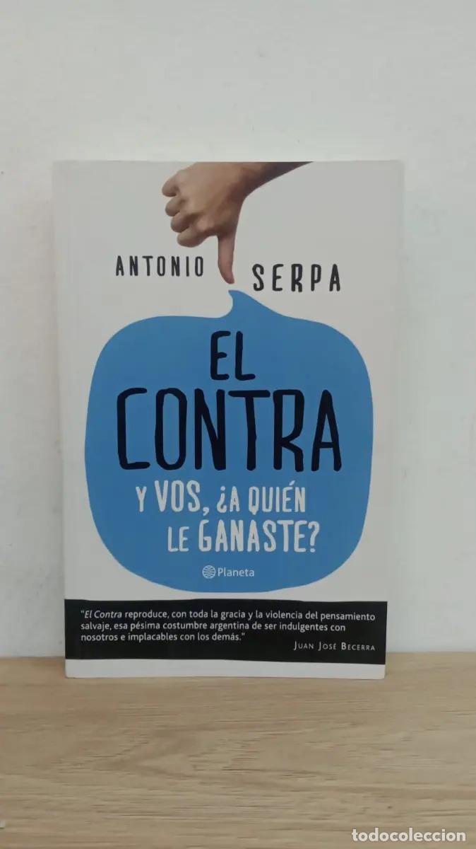 Libros: El contra - Antonio Serpa
