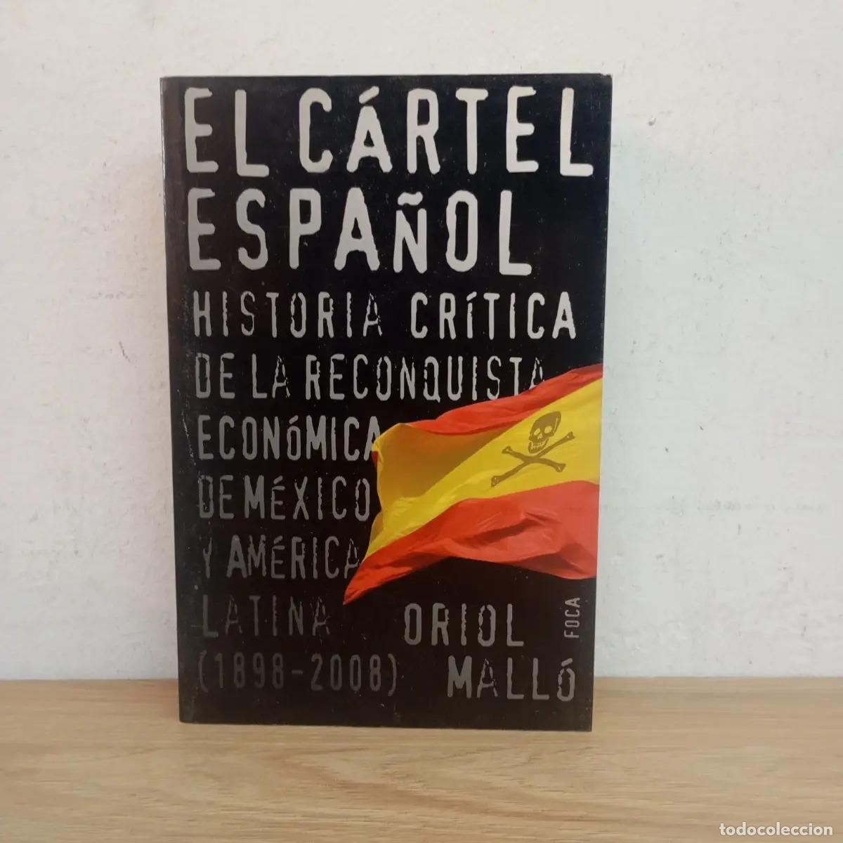 Libros: El c&aacute;rtel espa&ntilde;ol - Oriol Mall&oacute; - Foto 1