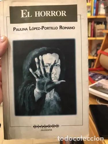 B&uuml;cher: El horror - Paulina L&oacute;pez-Portillo Romano