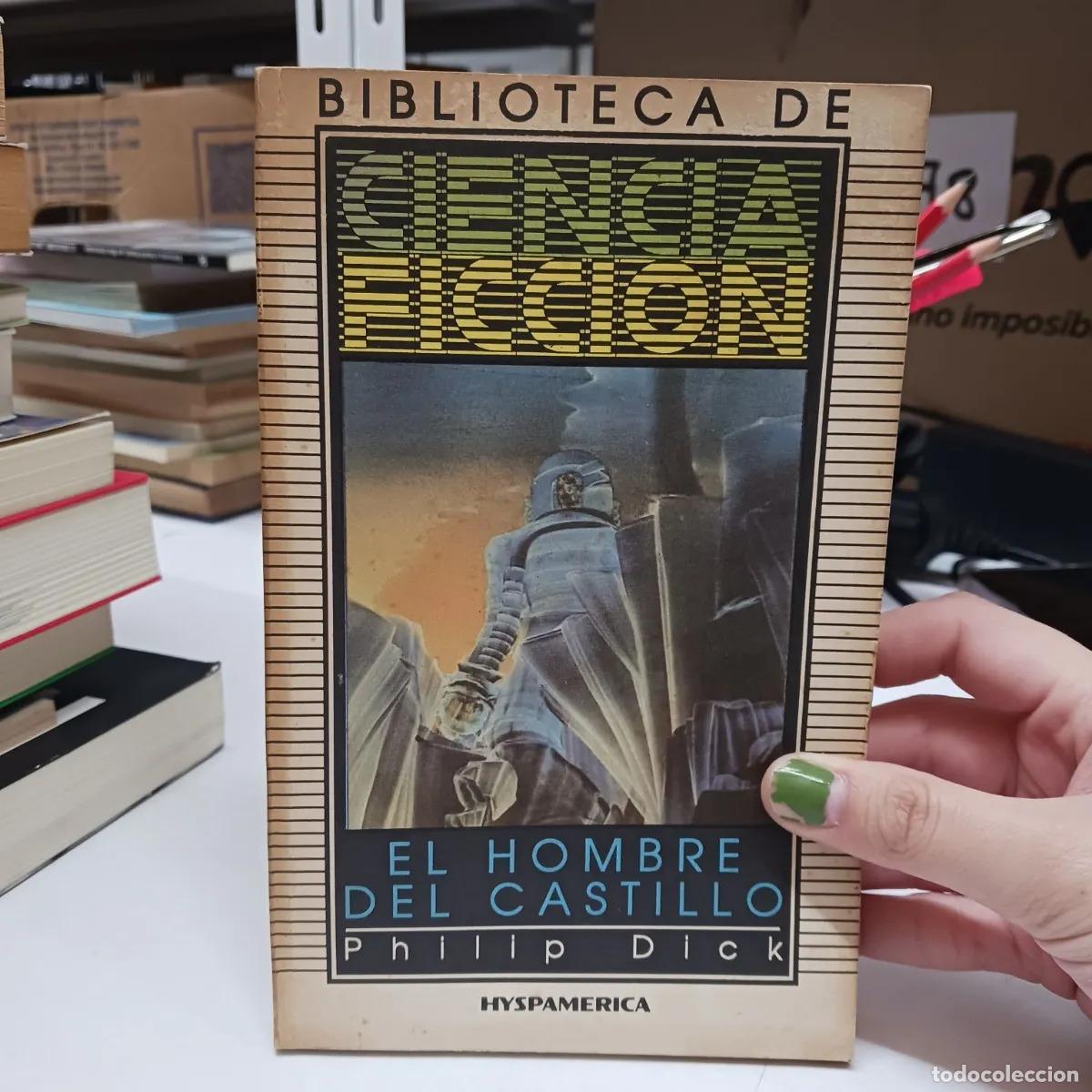 Libros: El hombre del castillo - Philip Dick - Foto 1