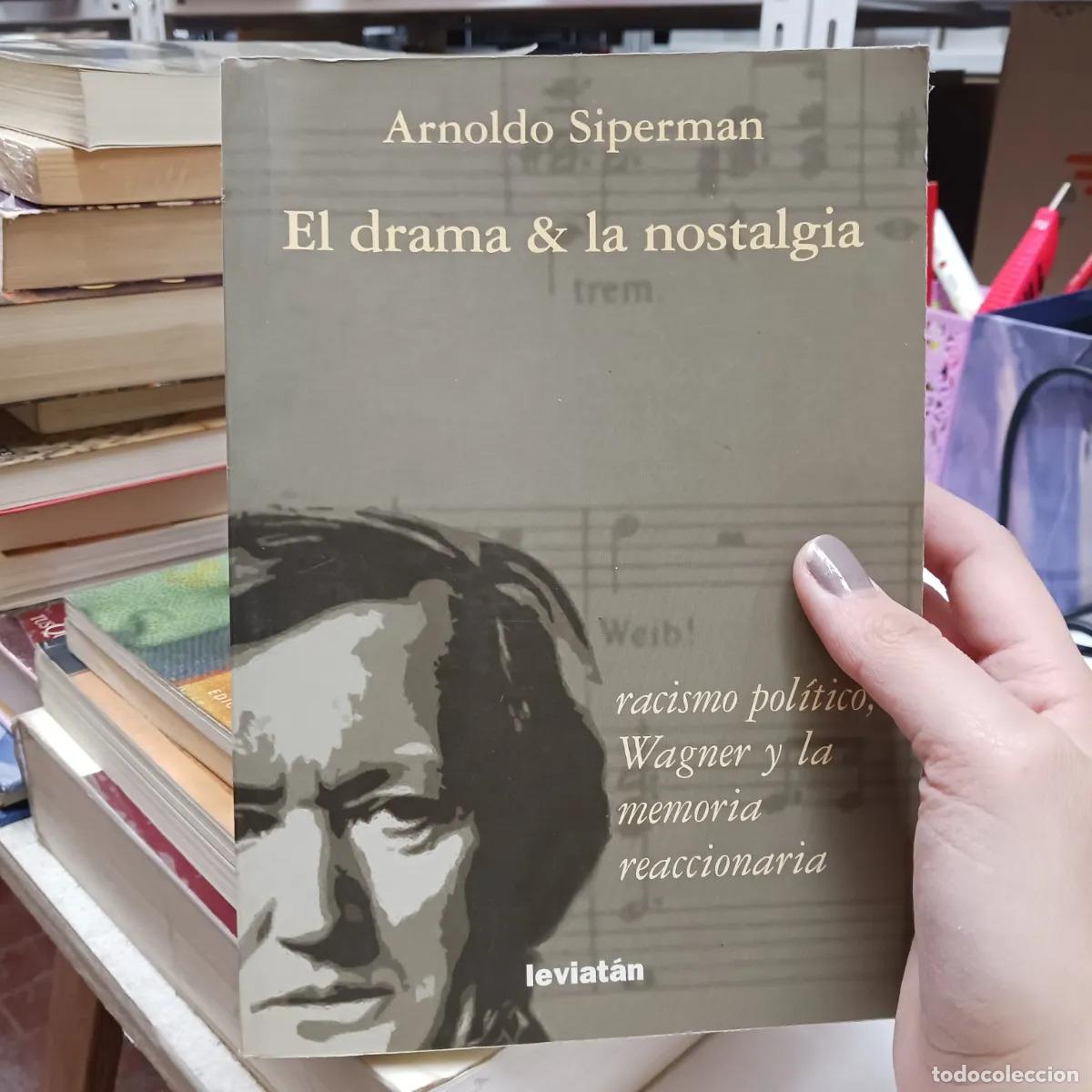 Libros: El drama & la nostalgia (det.) - Arnoldo Siperman - Foto 1
