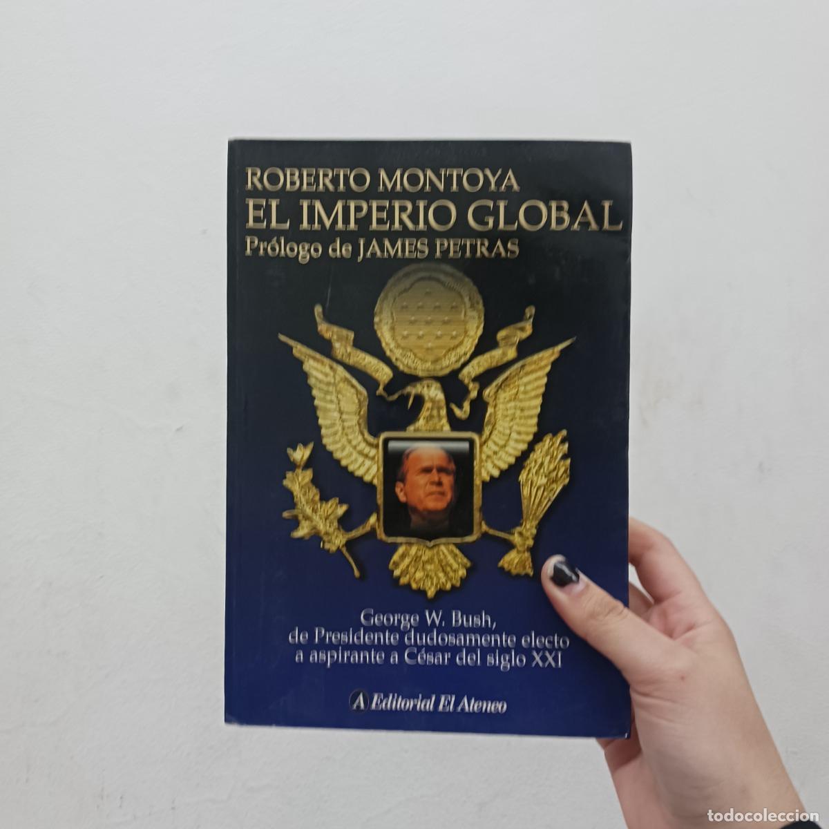 B&uuml;cher: El imperio global (det.) - Roberto Montoya