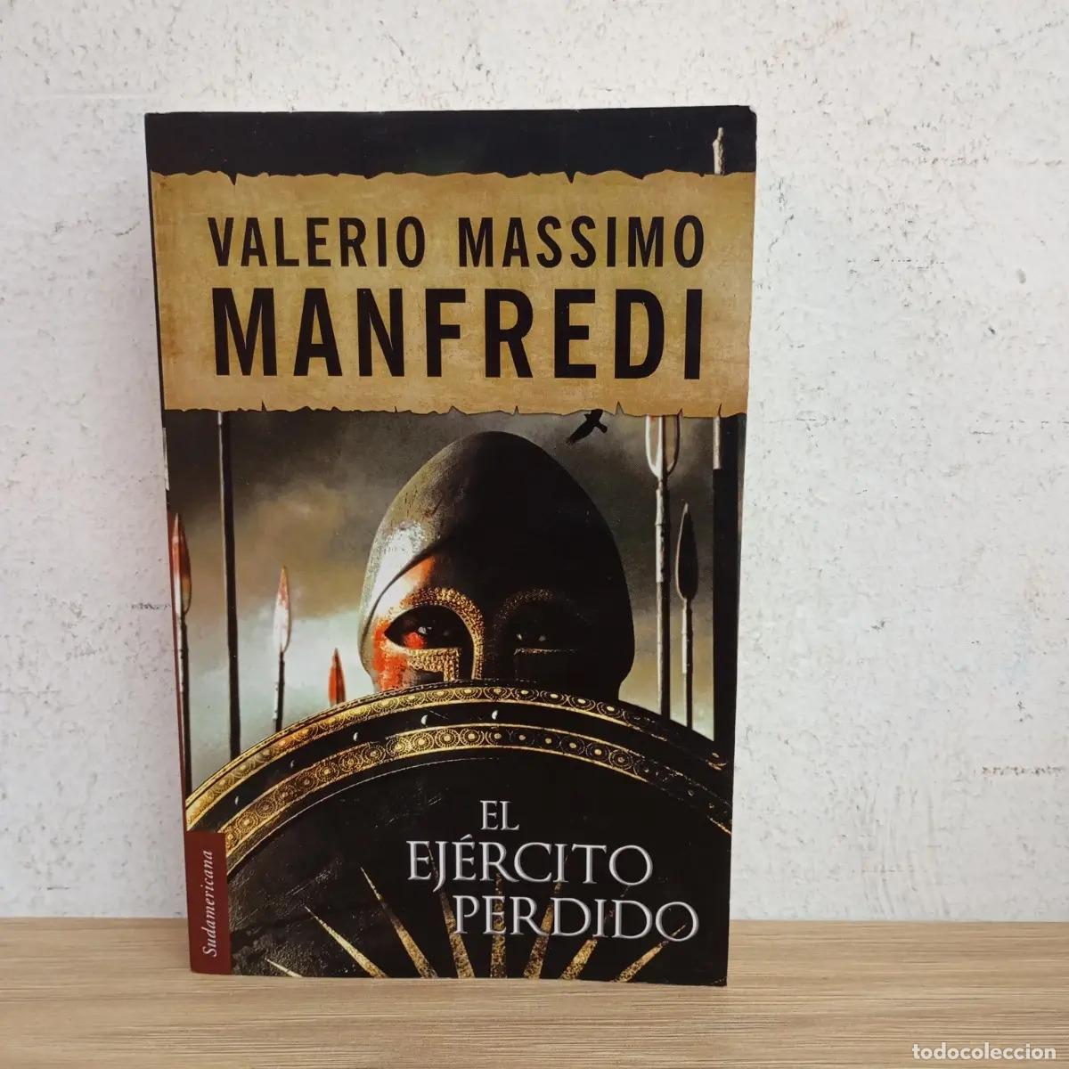 Libros: El ej&eacute;rcito perdido - Valerio Massimo Manfredi - Foto 1