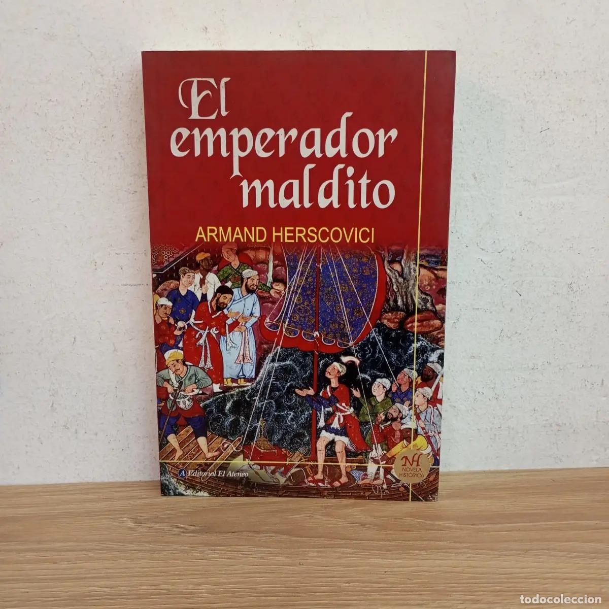 Livros em segunda m&atilde;o: El emperador maldito - Armand Herscovici