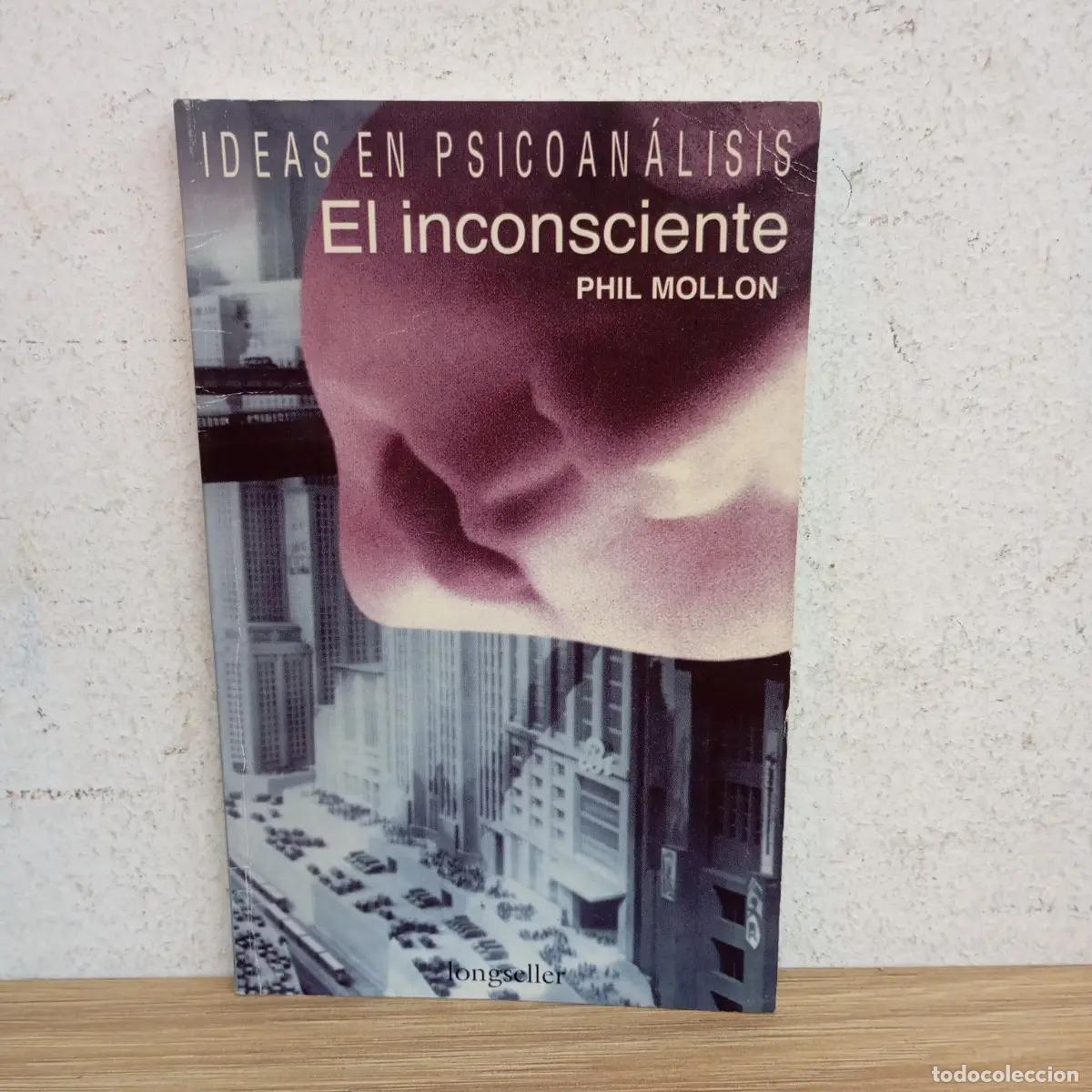 Libros: El inconsciente - Phil Mollon - Foto 1