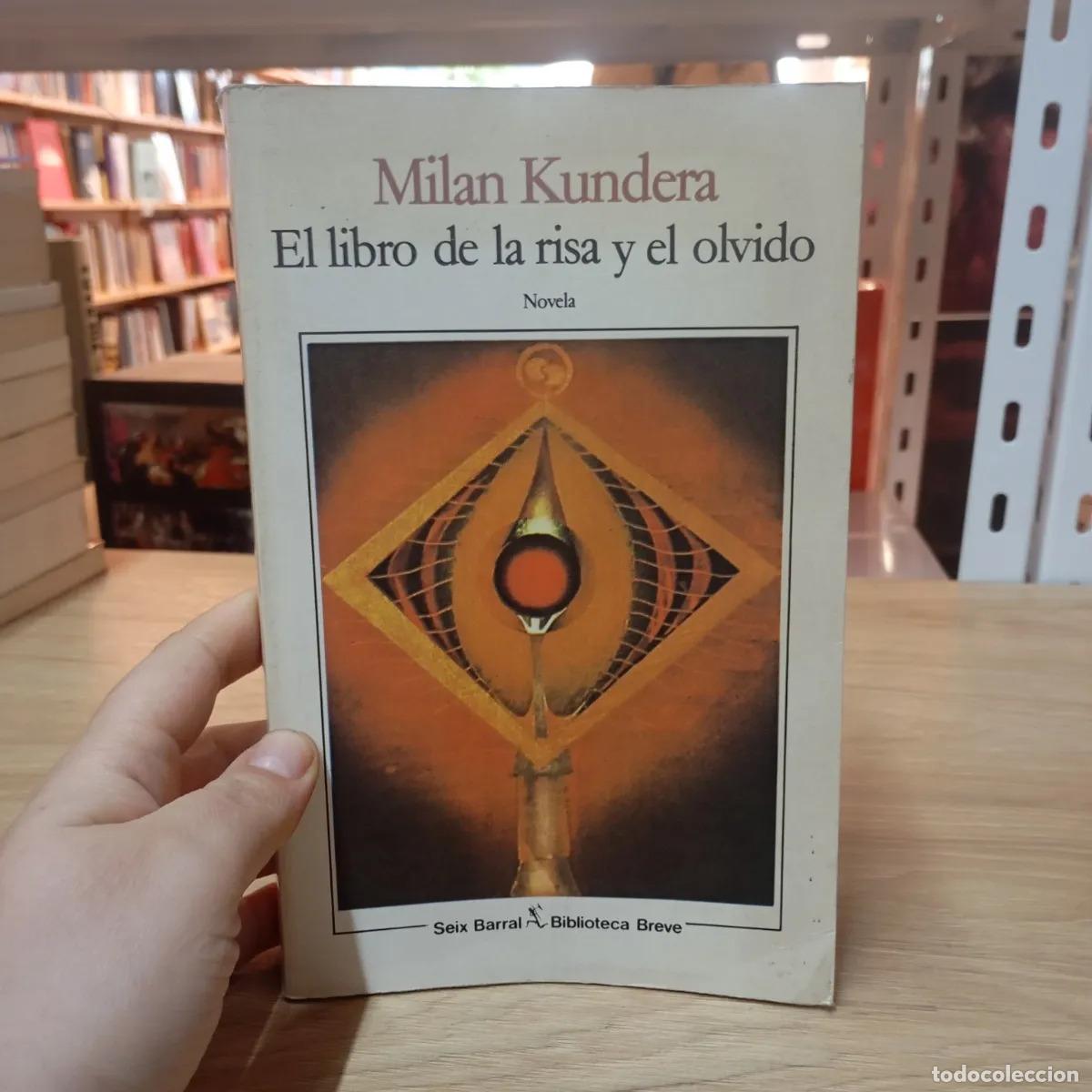 Libros: El libro de la risa y el olvido - Milan Kundera - Foto 1