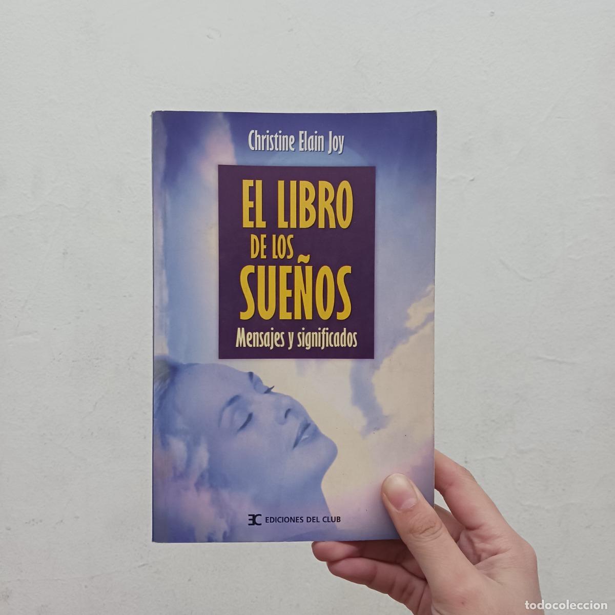 B&uuml;cher: El libro de los sue&ntilde;os - Christine Elain Joy