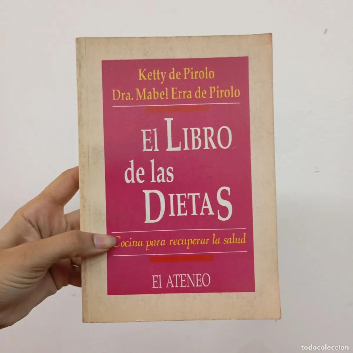 Libros: El libro de las dietas - Ketty de Pirolo - Foto 1