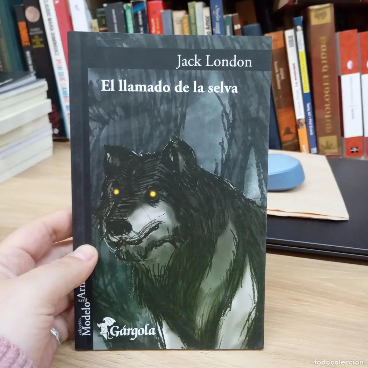 Libros: El llamado de la selva - Jack London - Foto 1
