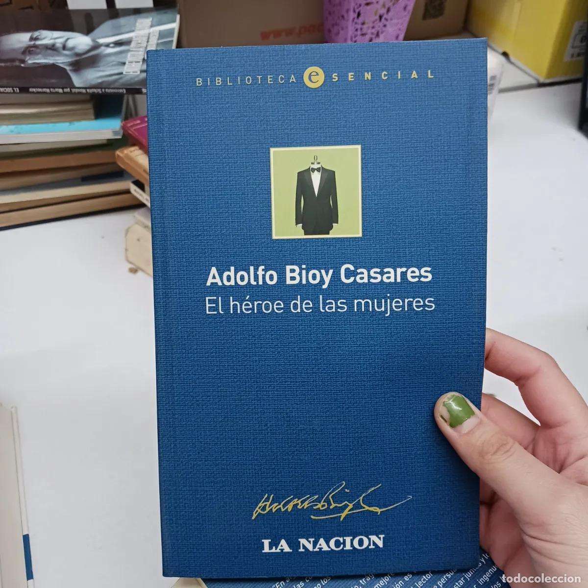 Libros: El heroe de las mujeres - Adolfo Bioy Casares - Foto 1