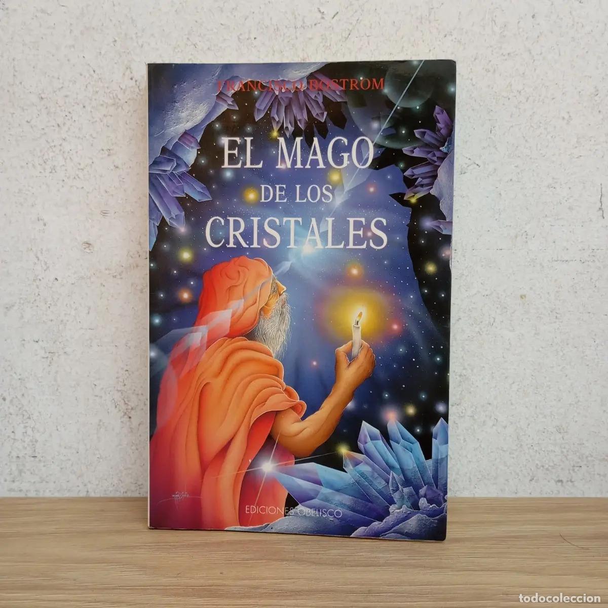 Libros: El mago de los cristales - Francisco Bostrom - Foto 1