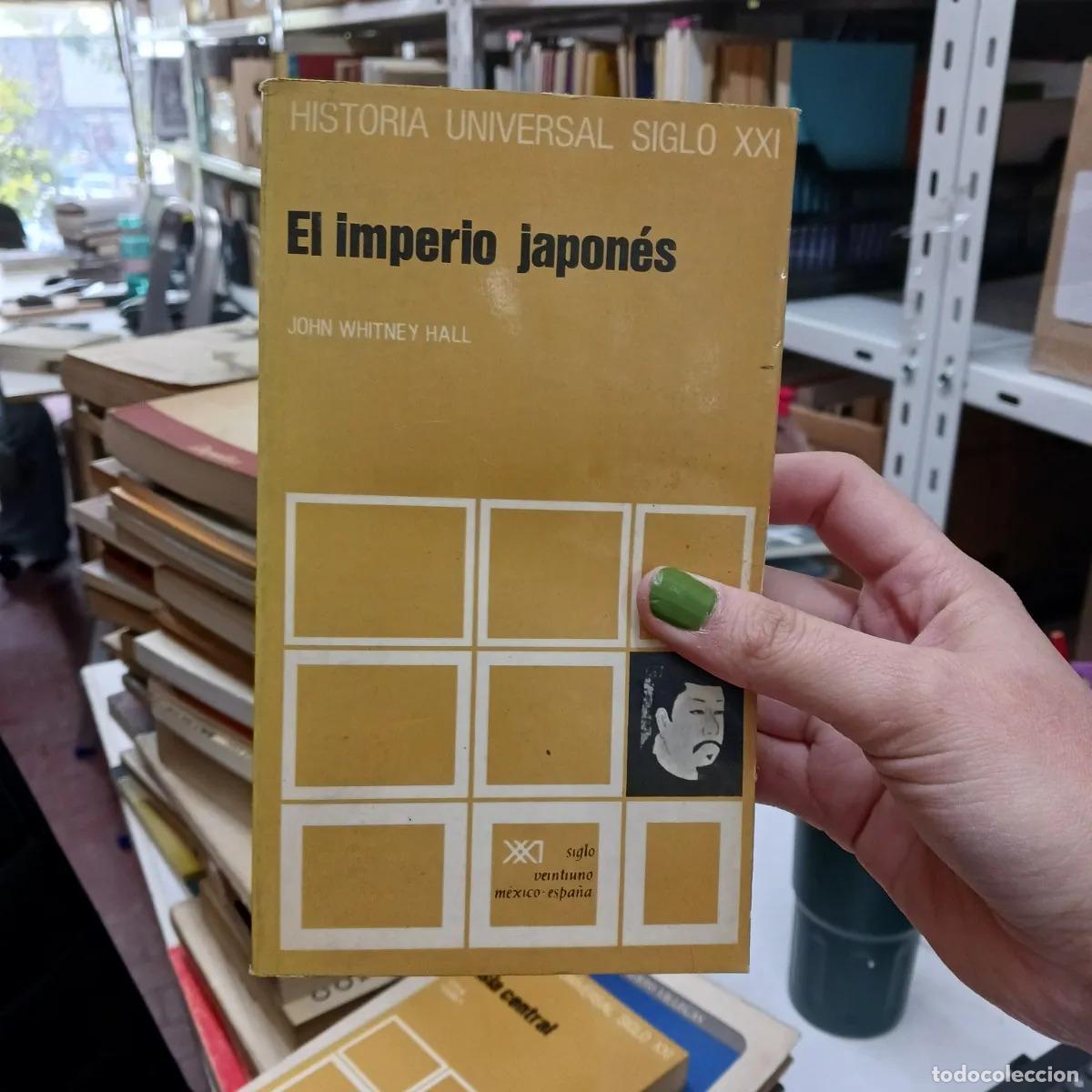 books: El imperio japones - John Whitney Hall