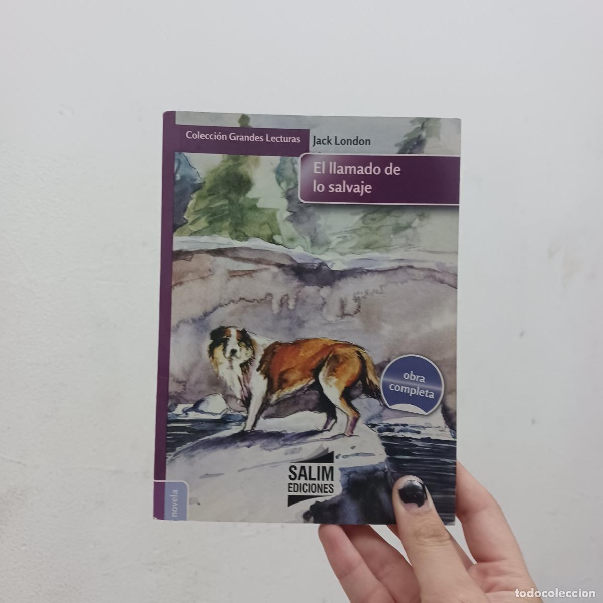 B&uuml;cher: El llamado de lo salvaje - Jack London