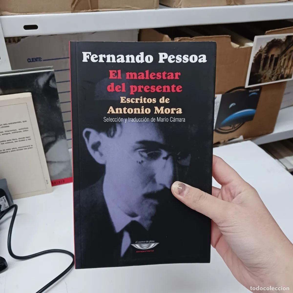 Libri di seconda mano: El malestar del presente - Fernando Pessoa