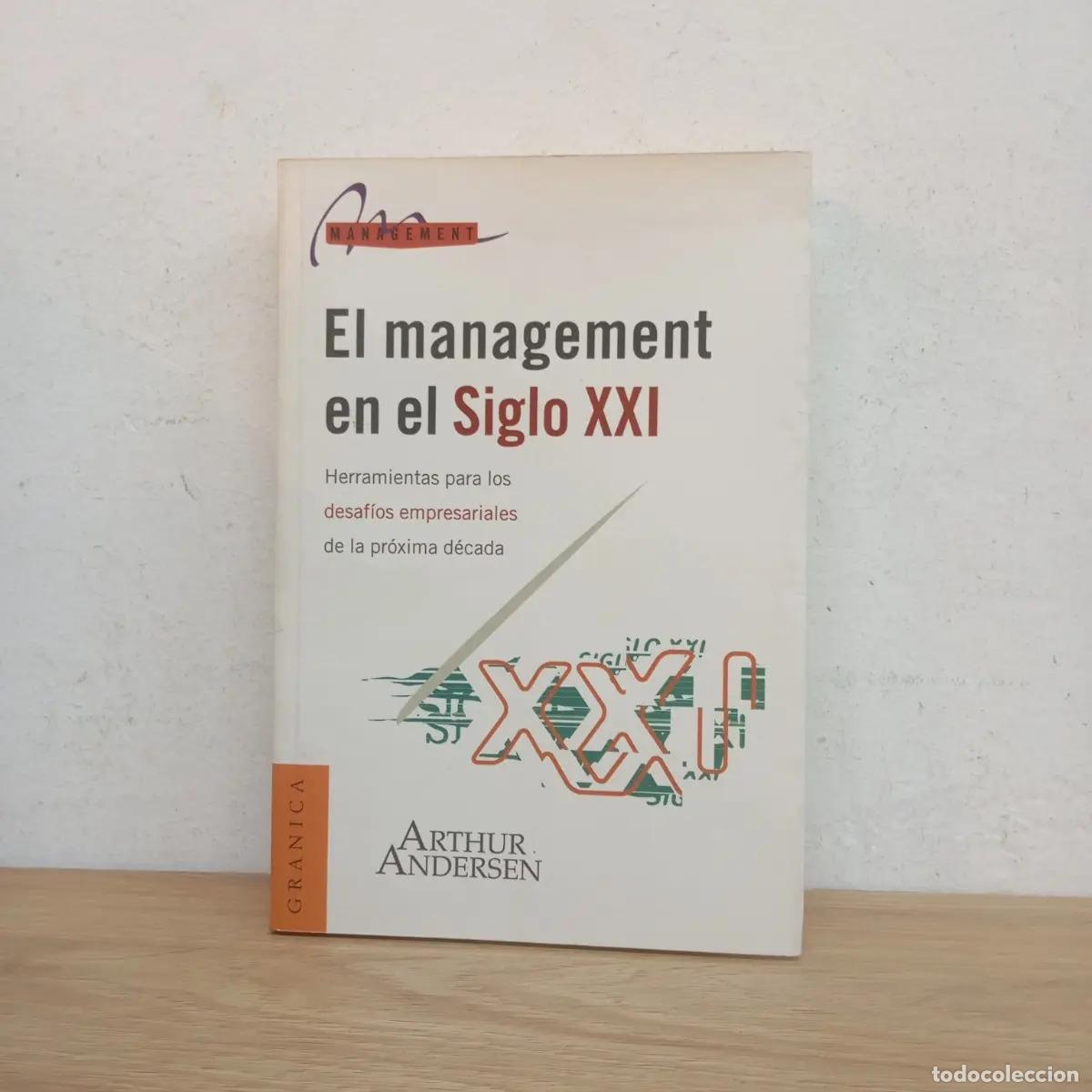 Livres: El management en el siglo XXI - Arthur Andersen