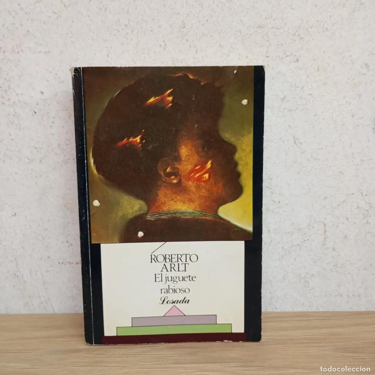 Libros: El juguete rabioso det - Roberto Arlt - Foto 1