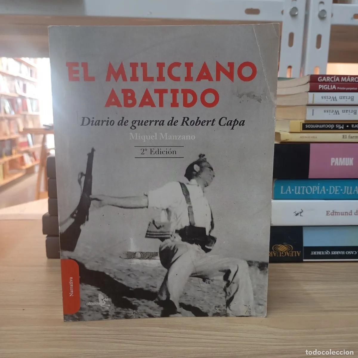 B&uuml;cher: El miliciano abatido - Miquel Manzano