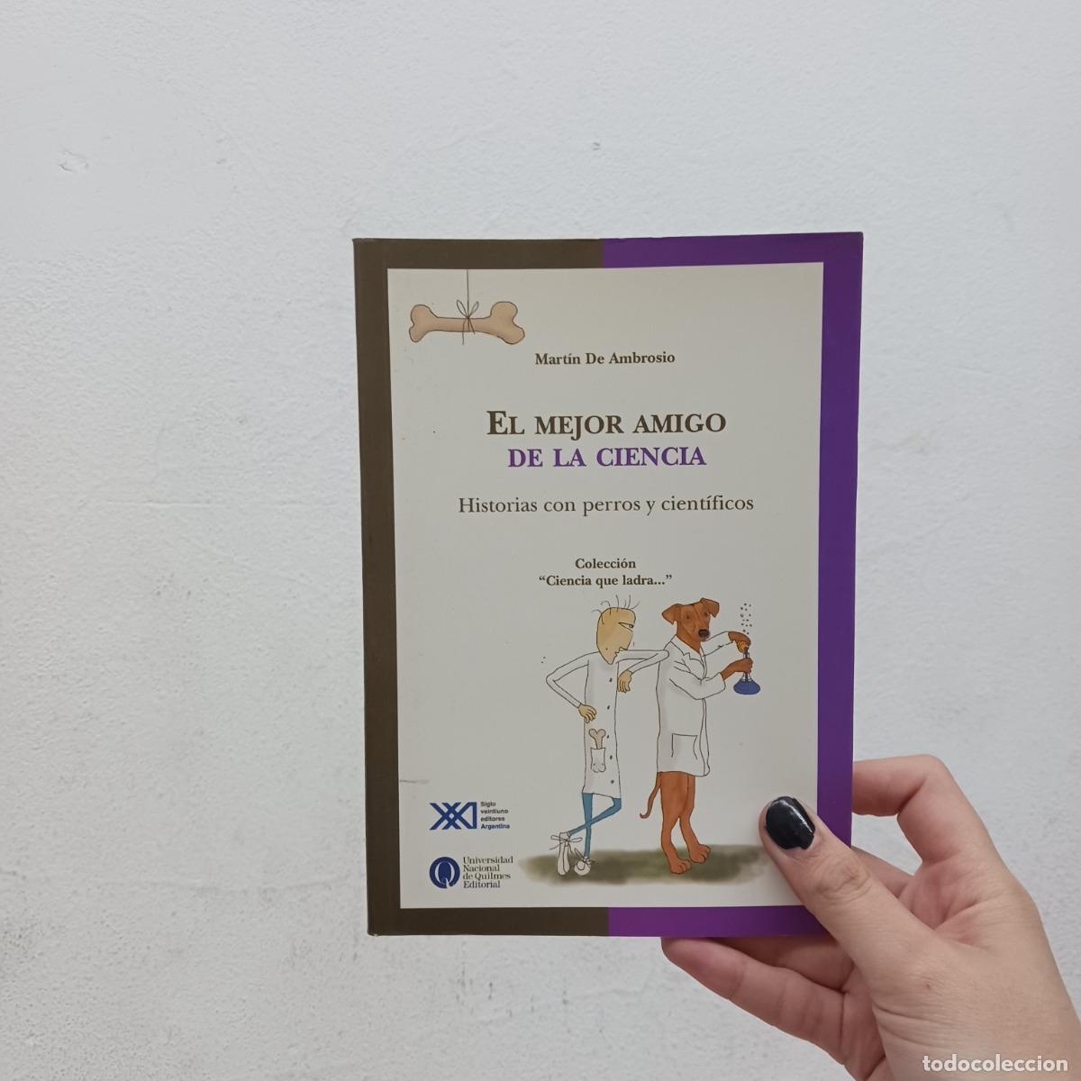 B&uuml;cher: El mejor amigo de la ciencia - Martin de Ambrosio