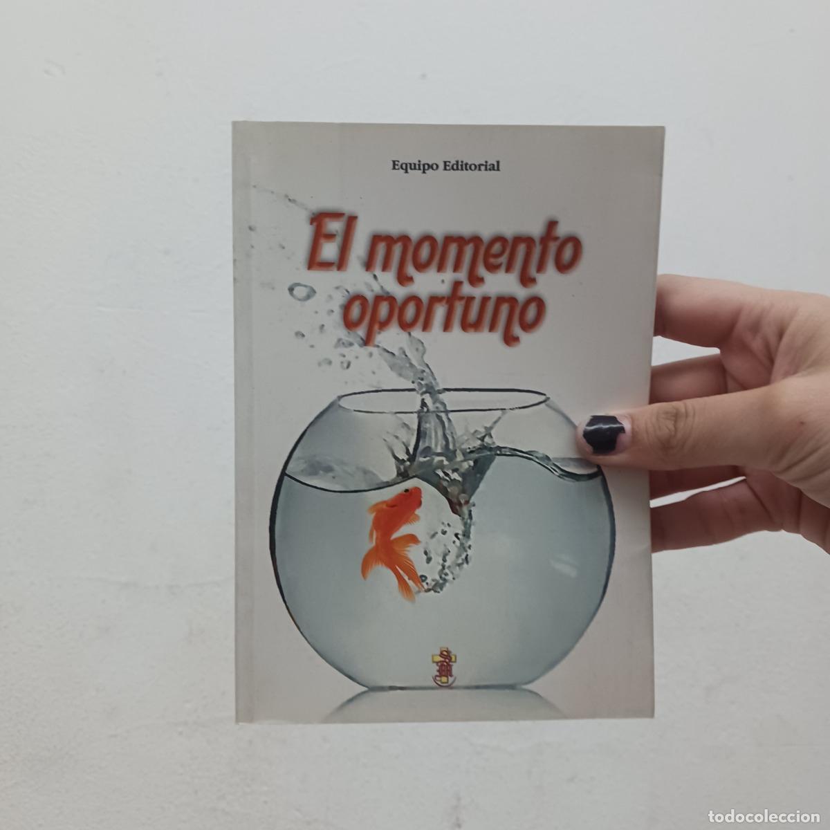Libros: El momento oportuno - VVAA - Foto 1