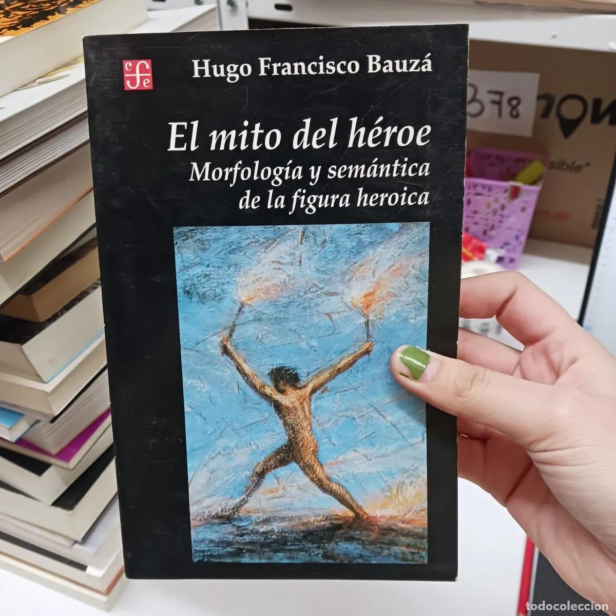 books: El mito del heroe (det.) - Hugo Francisco Bauza