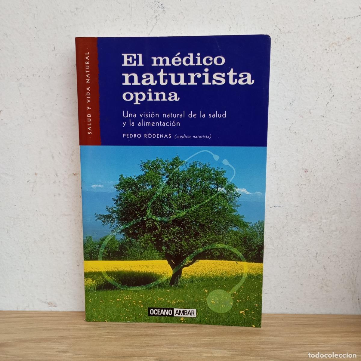 Livros em segunda m&atilde;o: El m&eacute;dico naturista opina - Pedro R&oacute;denas