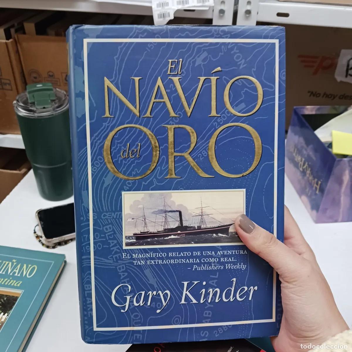 Libros: El navio del oro - Gary Kinder - Foto 1