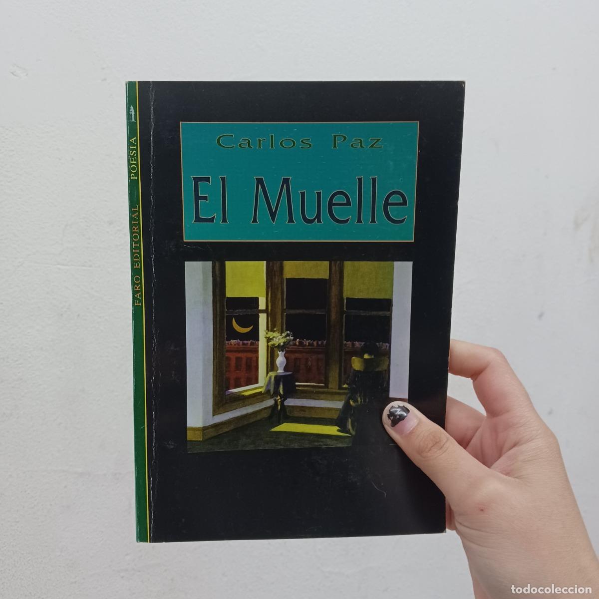 Libros: El muelle (det.) - Carlos Paz - Foto 1