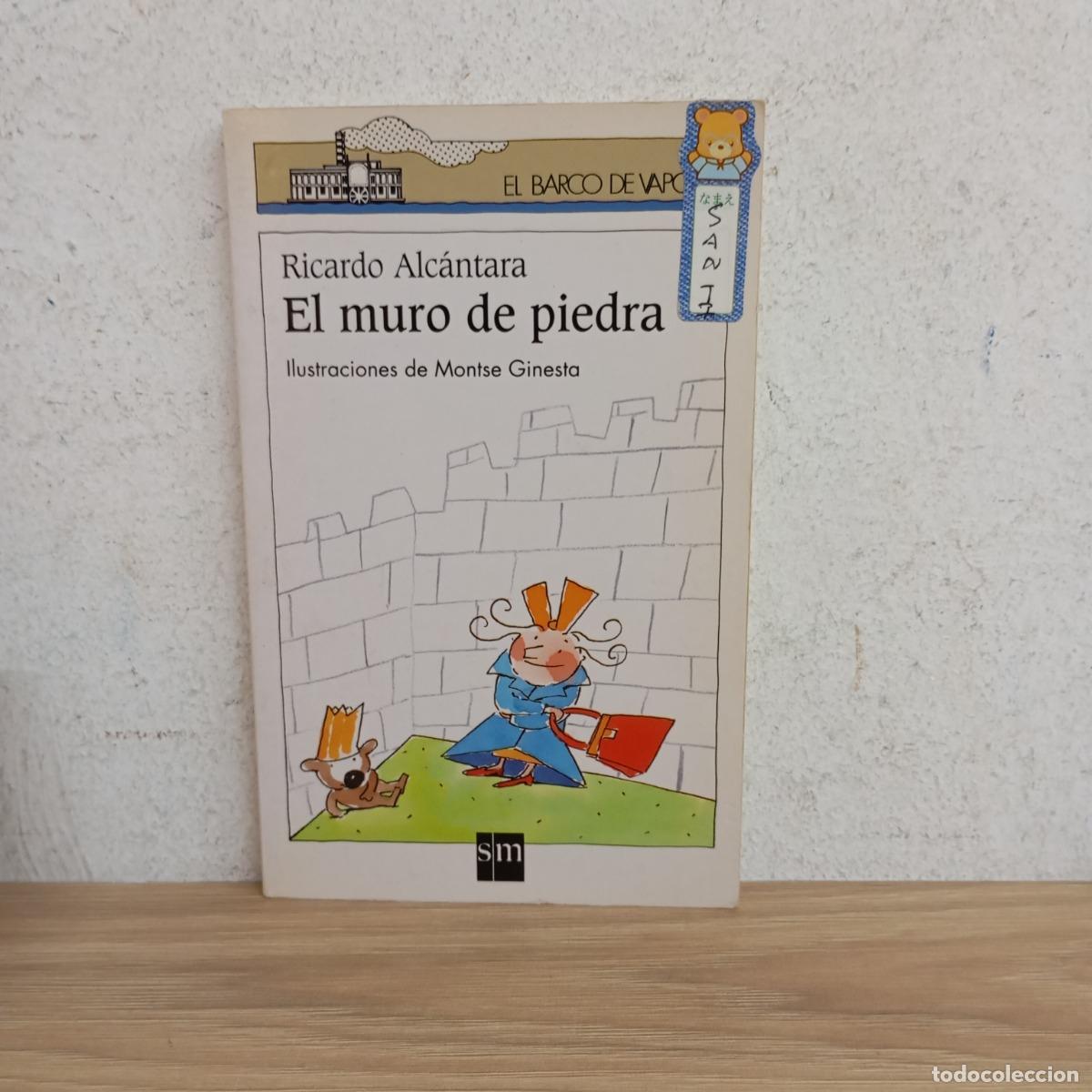 Libros: El muro de piedra - Ricardo Alc&aacute;ntara - Foto 1