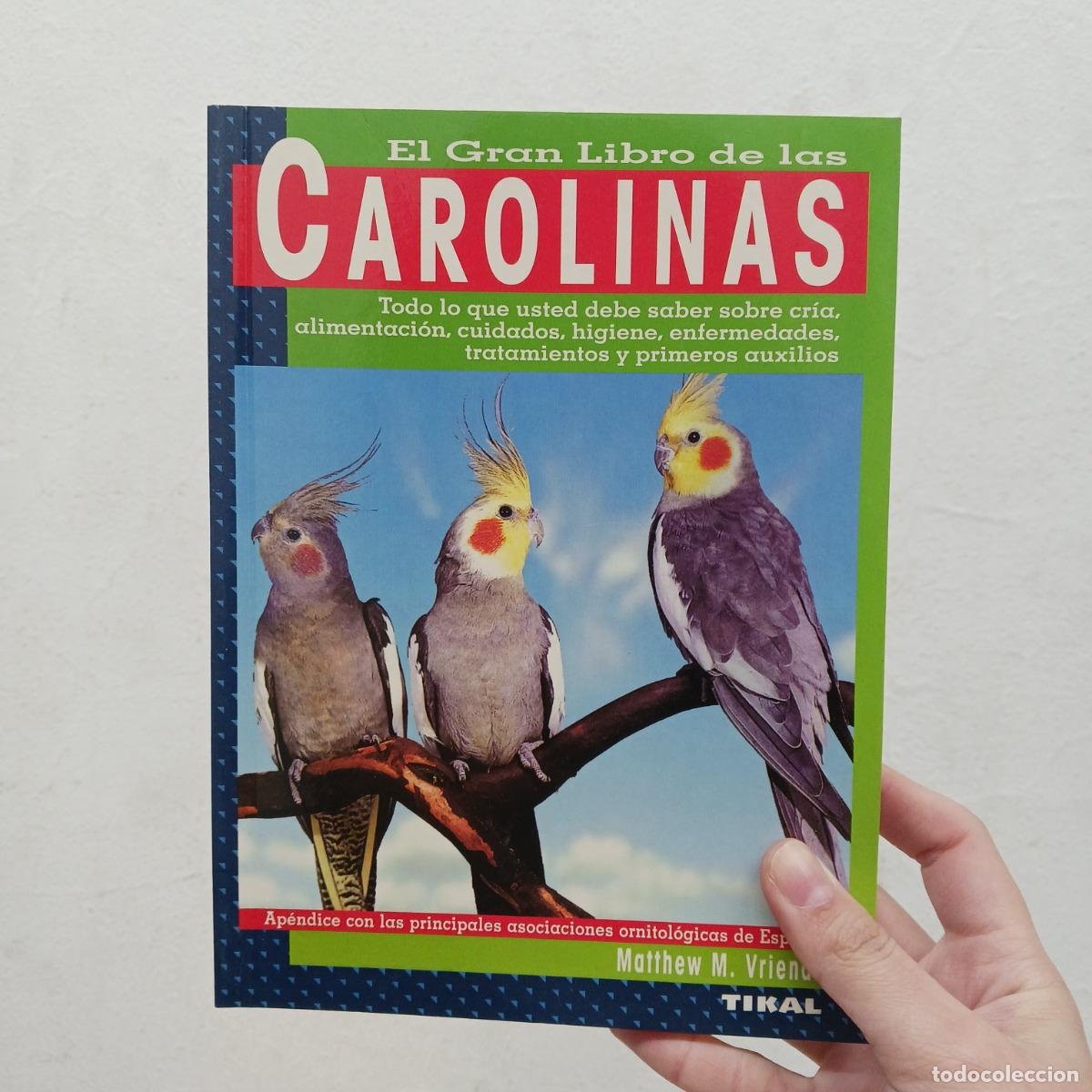 Libros: El nuevo libro de las carolinas - Matthew M. Vriends - Foto 1