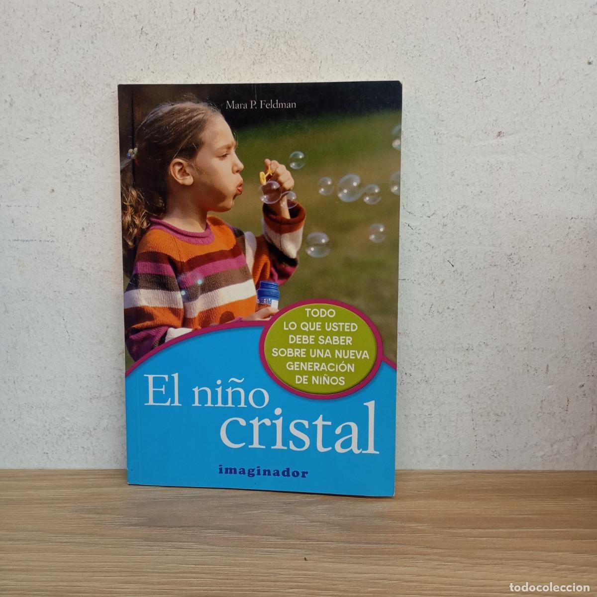 Libros: El ni&ntilde;o cristal - Mara P. Feldman - Foto 1