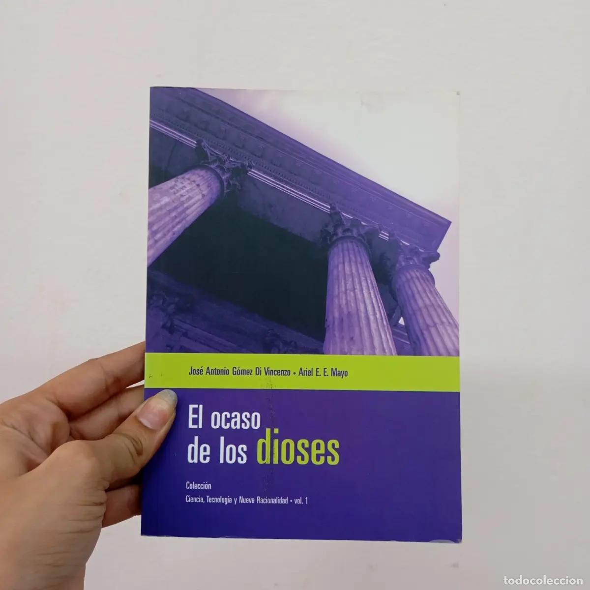 Libros: El ocaso de los dioses - Jos&eacute; Antonio Gomez - Foto 1