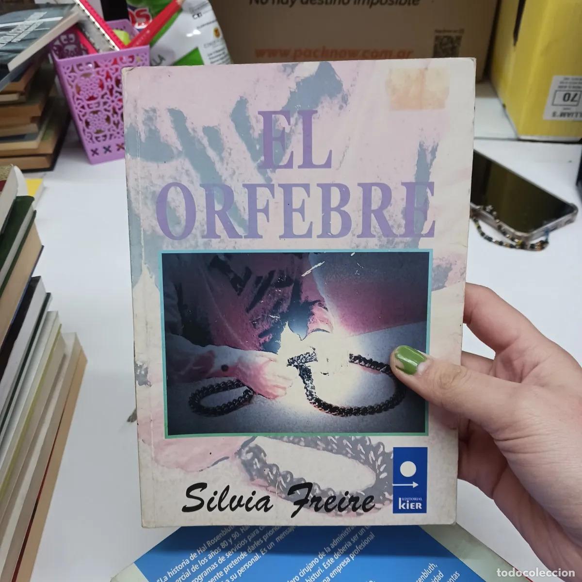 Libros: El orfebre (det.) - Silvia Freire