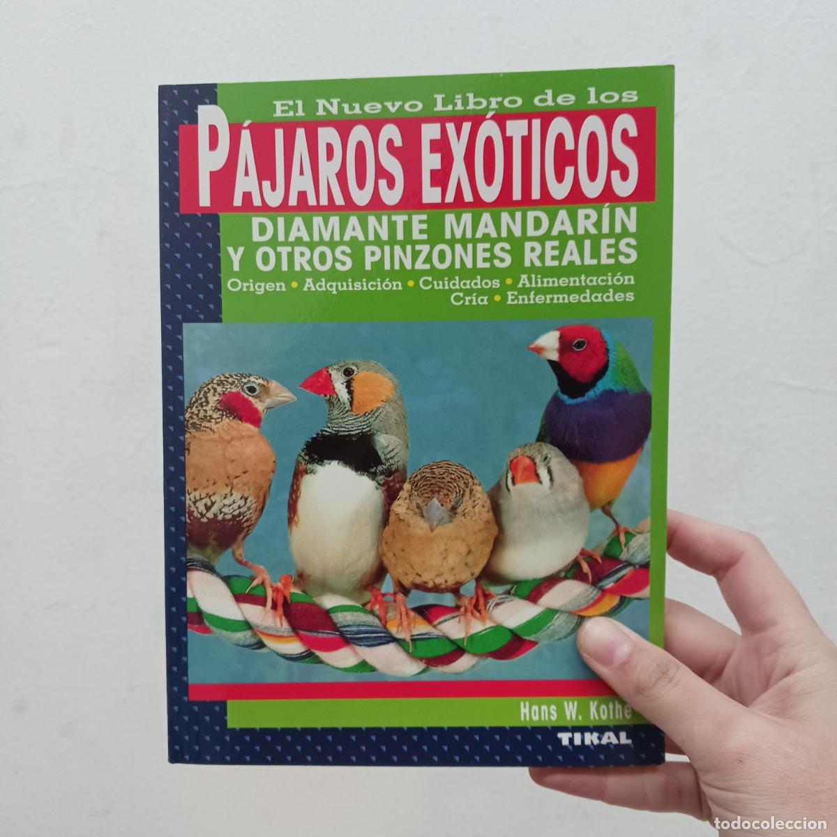 Libros: El nuevo libro de los p&aacute;jaros ex&oacute;ticos - Hans W. Kothe - Foto 1