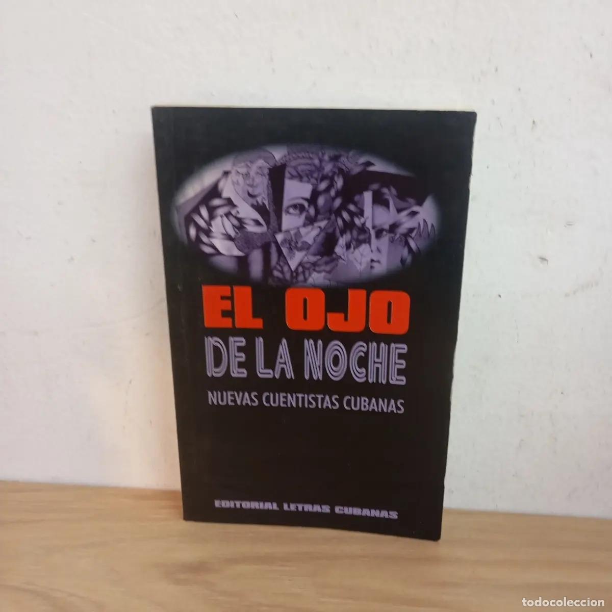 Livros em segunda m&atilde;o: El ojo de la noche - Nuevas cuentistas cubanas