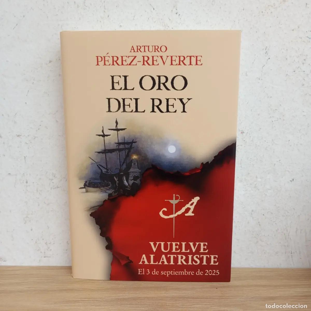Libri di seconda mano: El oro del rey - Arturo P&eacute;rez-Reverte