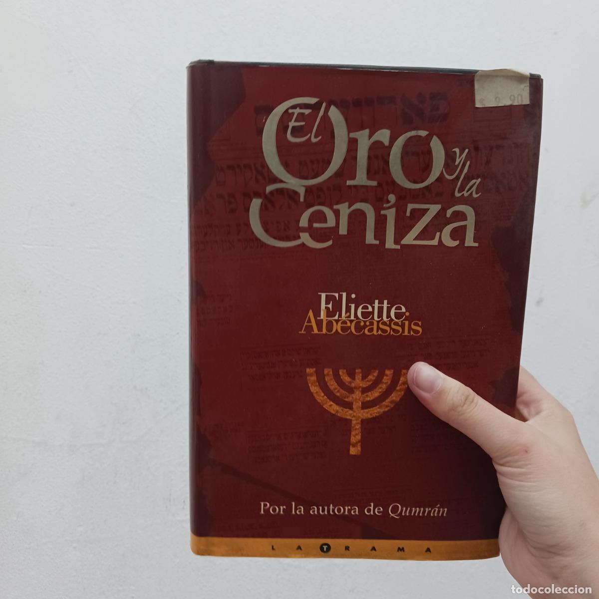 Libros: El oro y la ceniza - Eliette Abecassis - Foto 1