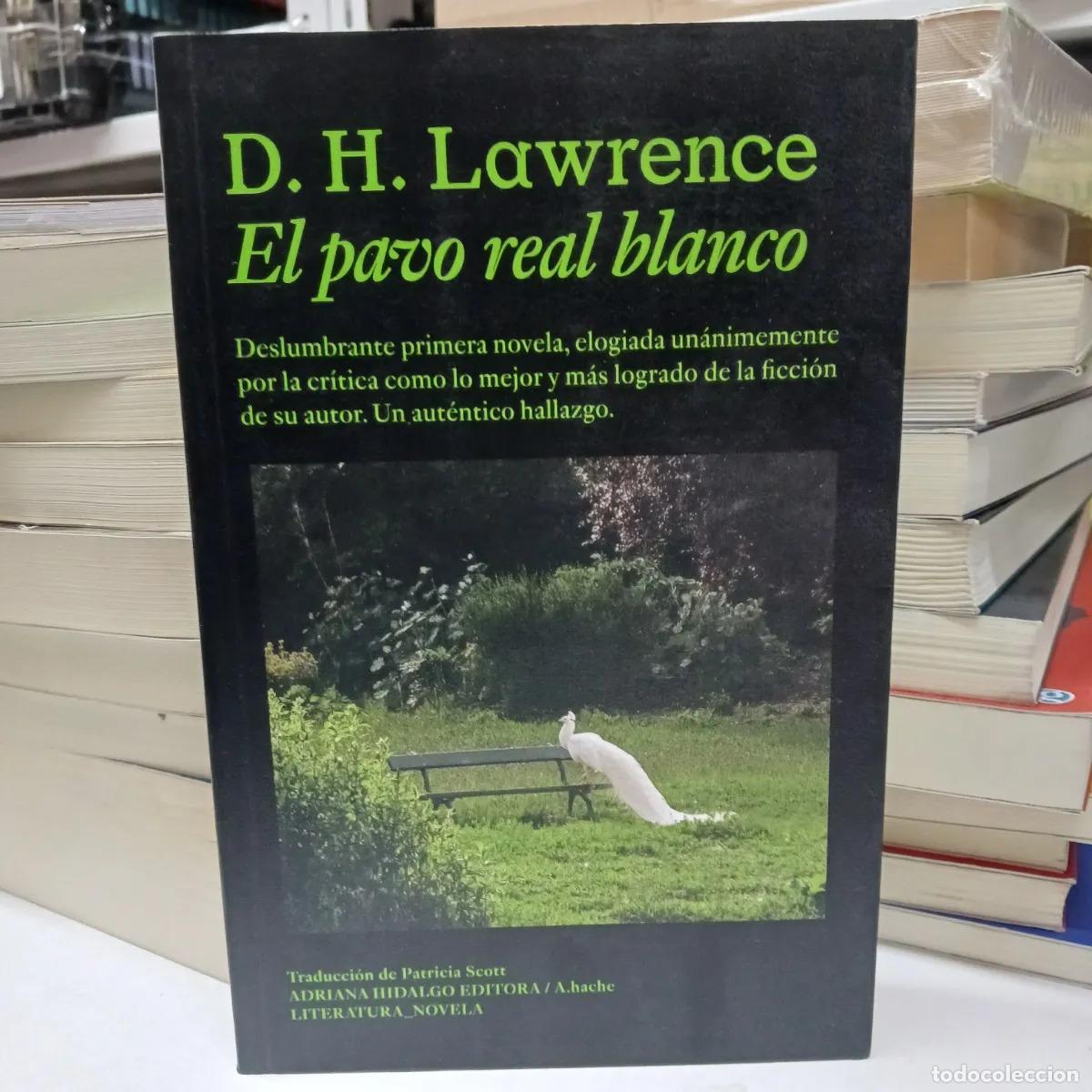 Libros: El pavo real blanco - D.h. Lawrence - Foto 1