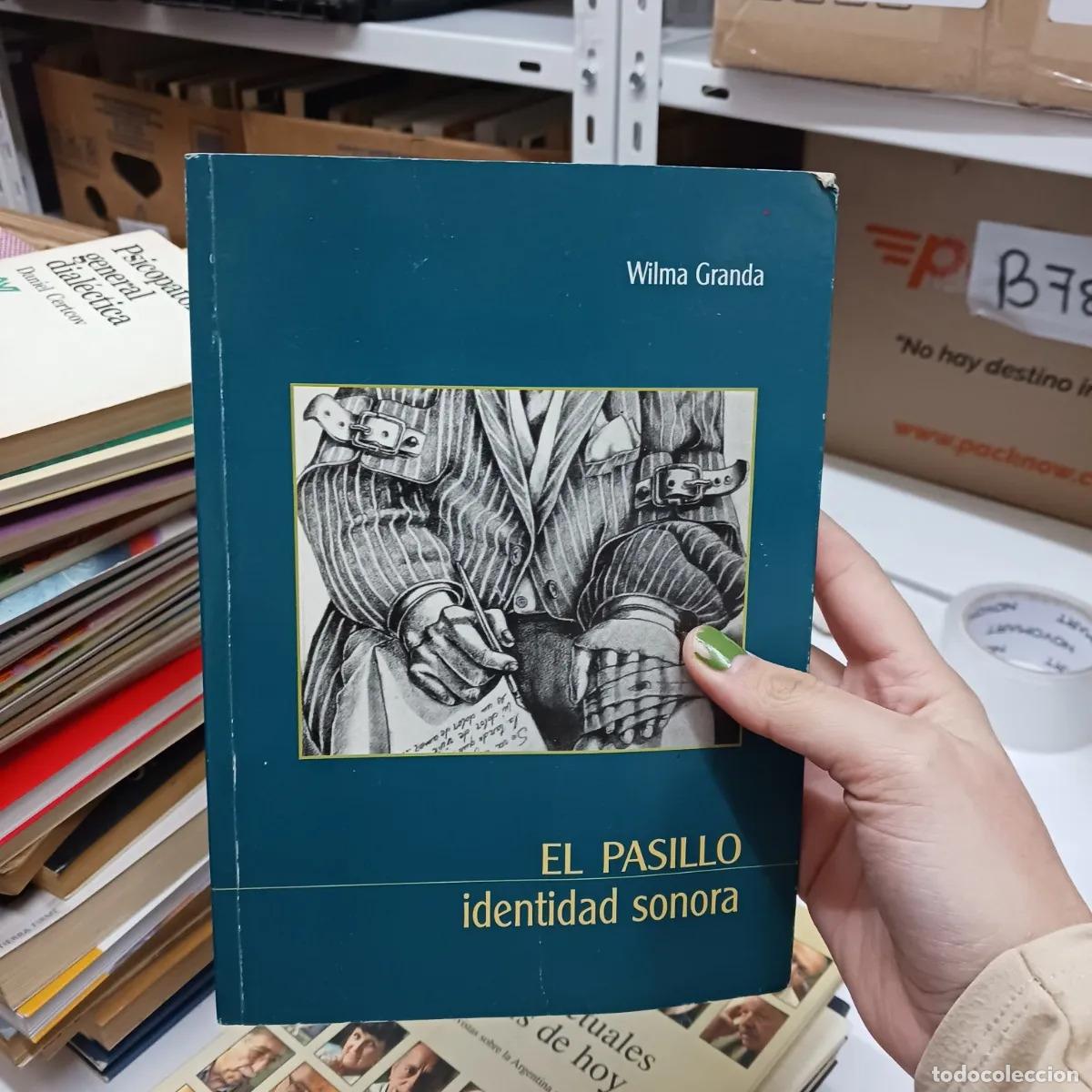 Libri di seconda mano: El pasillo,identidad sonora (det.) - Wilma Grana