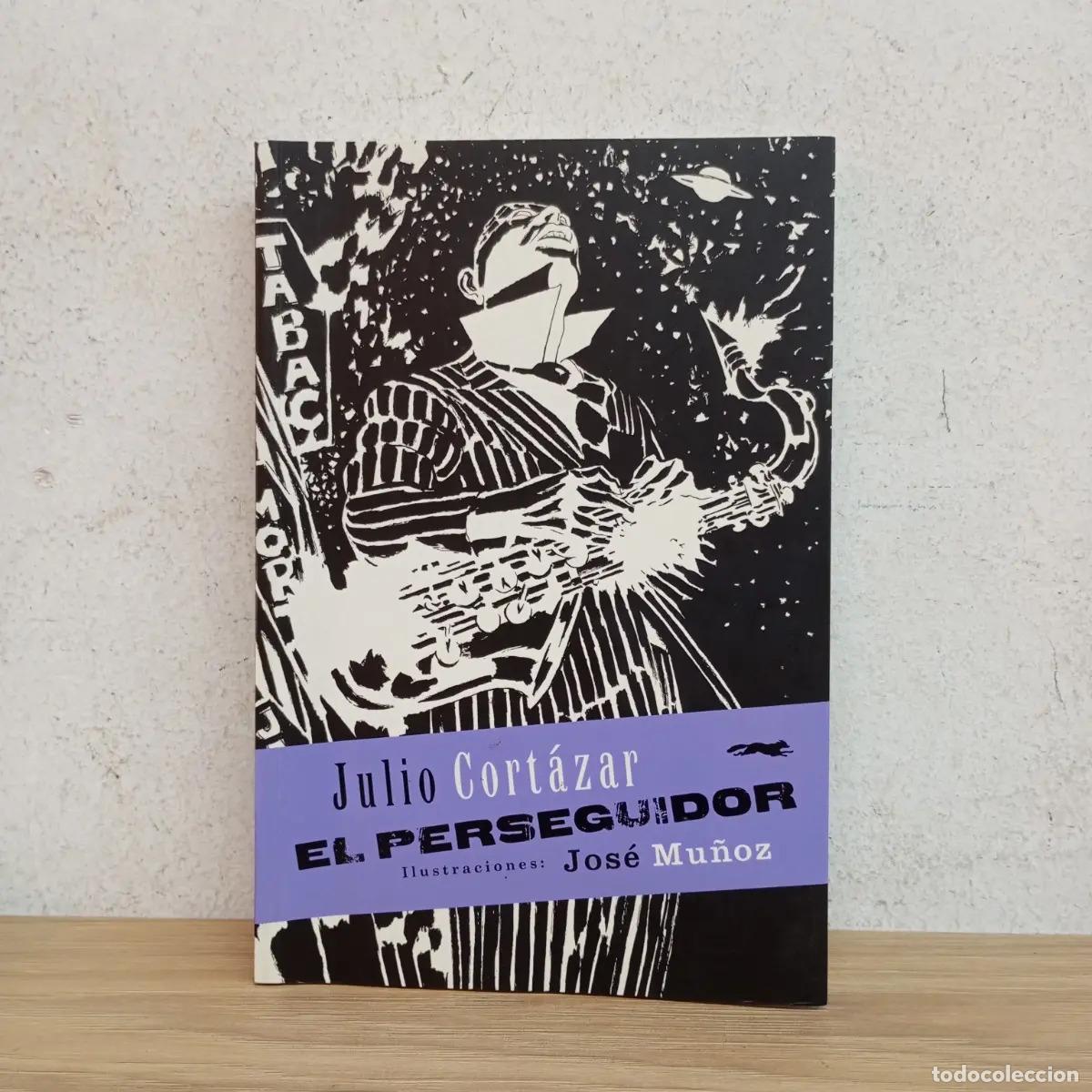 Libri di seconda mano: El perseguidor - Cort&aacute;zar, Mu&ntilde;oz