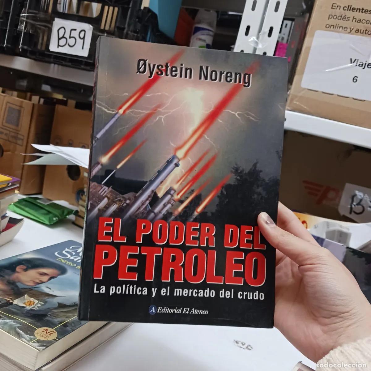 B&uuml;cher: El poder del petroleo - Oystein Noreng