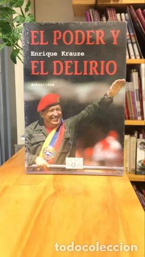 Libros: El poder y el delirio - Enrique Krauze - Foto 1